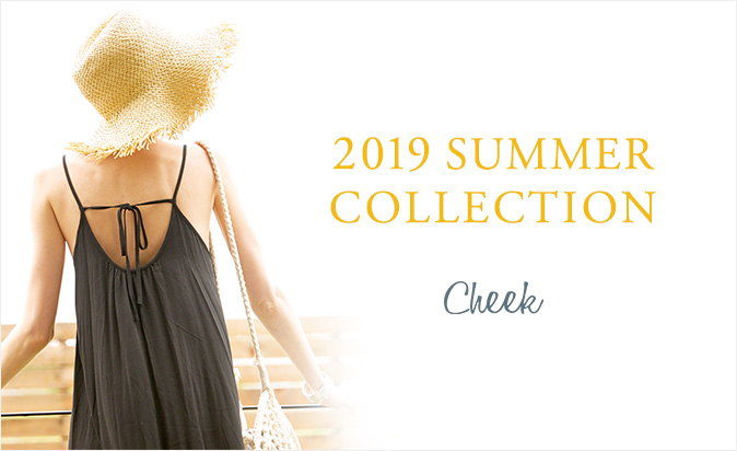 Cheek 2019 SUMMER